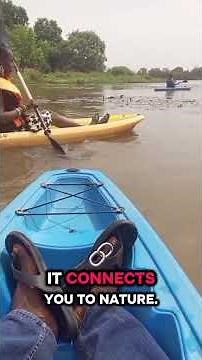 Kayaking Benefits