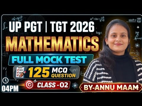 UP PGT, TGT 2026 | MATHS MOCK TEST | Maths Classes For Up PGT & TGT | Maths MCQ Q class