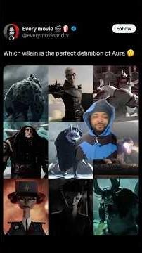 Which VILLAIN is the definition of AURA??