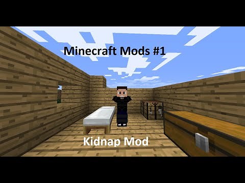 Minecraft Mods #1 - Kidnap Mod -