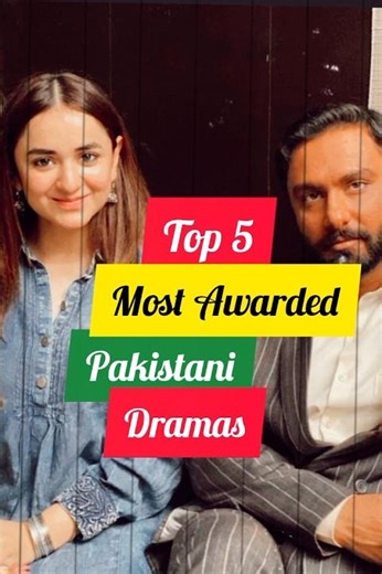 Top 5 Most Awarded Pakistani Dramas #trending #youtubeshorts #drama #viral #explore