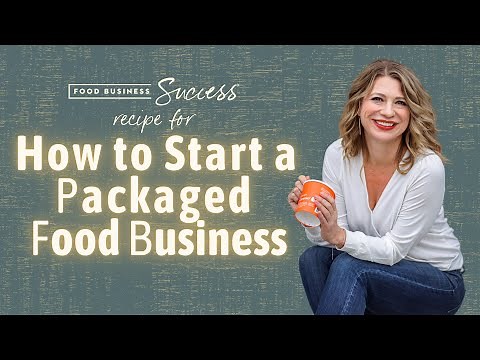 🍪 🍫How to Start a Packaged Food Business 🥫🧁