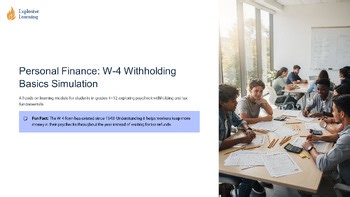 Personal Finance W 4 Withholding Basics Simulation Hands-On Learning Module G...