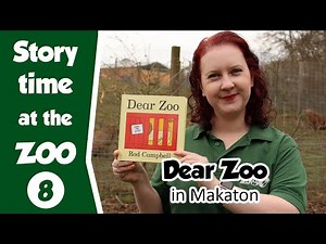 Story Time at the Zoo - Dear Zoo in Makaton written by Rod Campbell