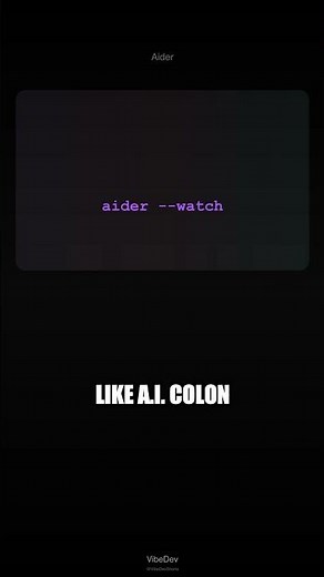 Aider --watch: AI fixes triggered by file save