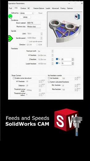 SolidWorks CAM: Mastering Feeds and Speeds Settings