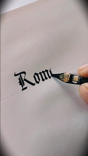 How to write Roman in Gothic Calligraphy #names #tutorial #art #calligraphy #lettering #asmr #shorts