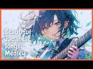 【30-min】Beautiful Japanese Songs Medley Ver.24 【Low volume】