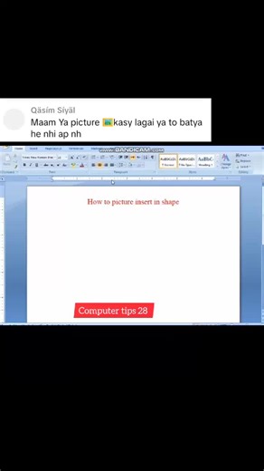 Shape mein picture insert krna ka assan tarika Microsoft word mein 🥰 please repost video 😊#creatorsearchinsights #unfrezzmyaccount #computertips28 #pictureinsert#microsoftwordwork @Qäsím Síyäl