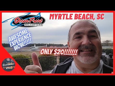 Myrtle Beach Oceanfront Helicopter Ride / Tour