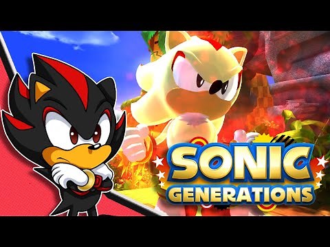 CLASSIC SHADOW PLAYS SHADOW GENERATIONS! SONIC GENERATIONS MOD