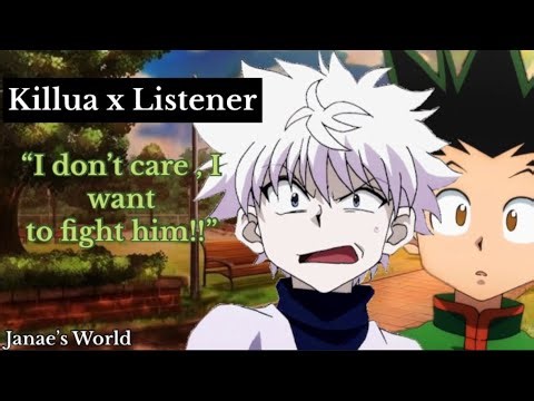 Killua fights your crazy ex || Killua x Listener ||