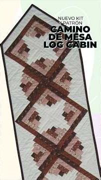 Kit: CAMINO DE MESA LOG CABIN (Ref. K-CM-FM116)