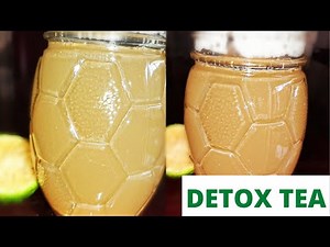 Detox Tea Recipe | Immune Booster & Metabolism Builder | Helps Curb Hunger & Makes Skin Glow