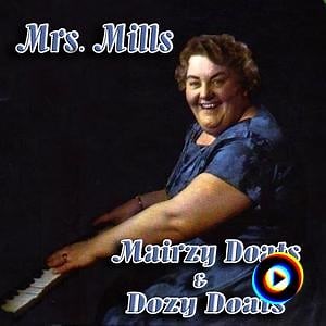 My Old Man Said Follow The Van by Mrs. Mills