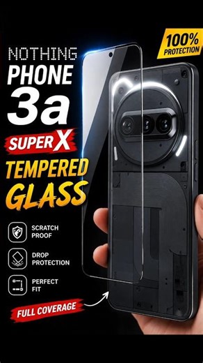 💎 Best Tempered Glass for Nothing Phone 3a? Super X Review! #superdisplay #gorillaglass #ultraiso