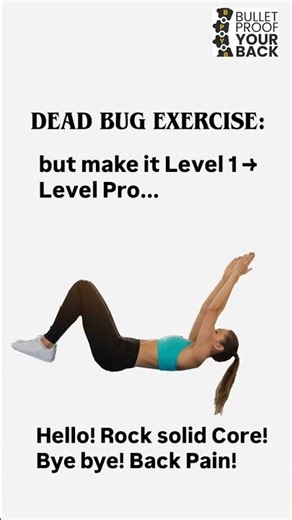 Progression of Dead Bug Exercise to Strengthen the core and reduce back pain!