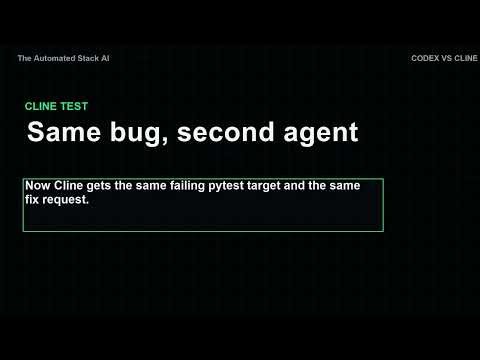 I Gave Codex and Cline the Same Bug. One Was Easier to Trust.