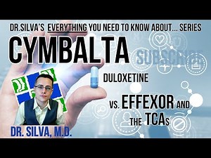 Everything You Need to Know About Cymbalta (duloxetine)