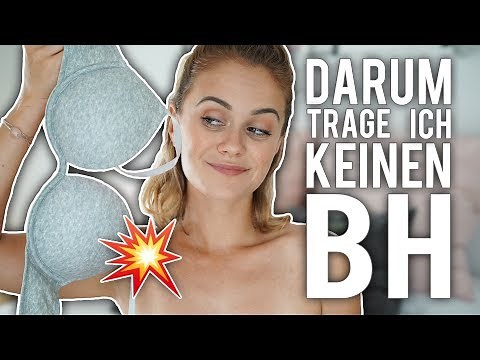 Warum ich keinen BH mehr trage...