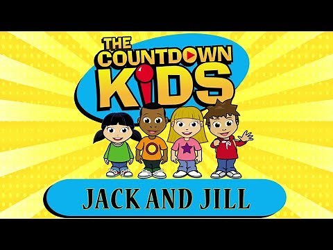 Jack And Jill - The Countdown Kids | Kids Songs & Nursery Rhymes