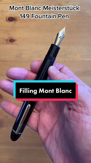 Refilling Montblanc Fountain Pen: A Comprehensive Guide