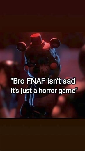When people say FNAF isn’t sad, it’s just a horror game, are you sure about that? #fnaf #fivenightsatfreddys #reelsfb | Five Nights At Freddy's Entertainment