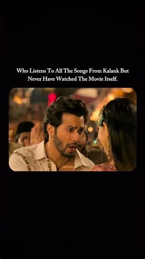 Kalank 💖 | #varundhawan #kiaraadvani #arijitsingh #pritam #bollywood #nostalgia #viral #fyp