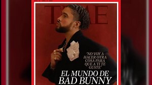 Bad Bunny rompe esquemas y protagoniza la primer portada de la revista ‘Time’ en español