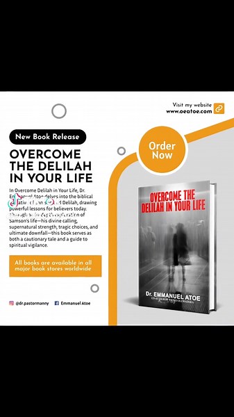 NEW RELEASE – Overcome the Delilah In Your Life #dremmanuelatoe Samson’s downfall wasn’t lack of strength—it was compromise (Judges 16). This book exposes the “Delilahs” that cut our strength today—toxic ties, habits, hidden sins—and shows how to defeat them with discernment, holiness, and prayer. Walk in obedience. Guard your calling. Live victorious. Order now on Amazon & major bookstores. Link in bio. #NewBook #OvercomeDelilah #ChristianBooks #SpiritualWarfare