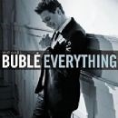 Michael Bublé - Everything Song Lyrics, Music Video