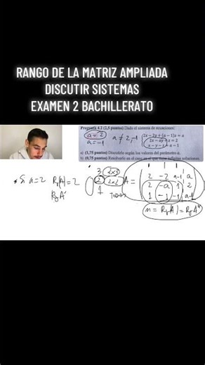 Range of the Augmented Matrix Discuss SYSTEMS Exam 2 High School | ProfeDMarquez