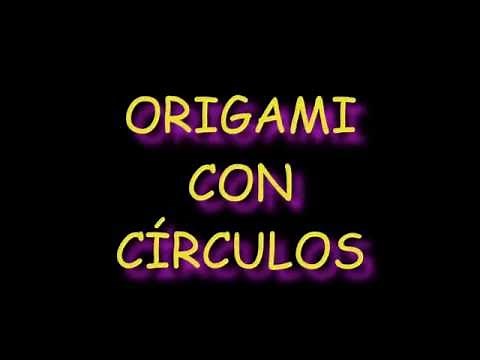 ORIGAMI CON CIRCULOS