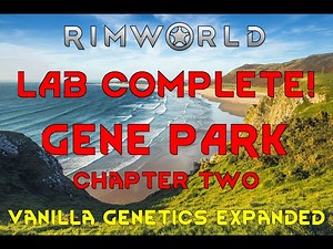 LABORATORY COMPLETED! Rimworld Vanilla Genetics Expanded 13
