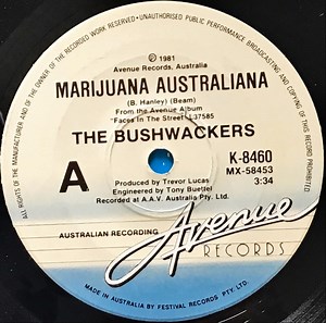 The Bushwackers - Marijuana Australiana / Ned Kelly's Tunes