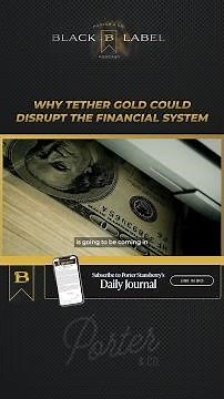 Why Tether Gold + GENIUS Act = The Ultimate Currency