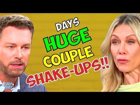 Days of our Lives Couples Shake-Ups: Who’s HITTING It & Who’s QUITTING It? | Soap Dirt