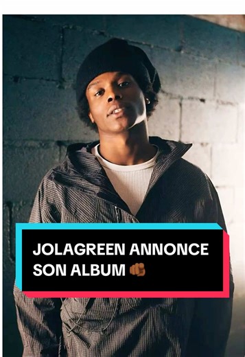 JOLAGREEN Annonce Son Album Le 13 Mars