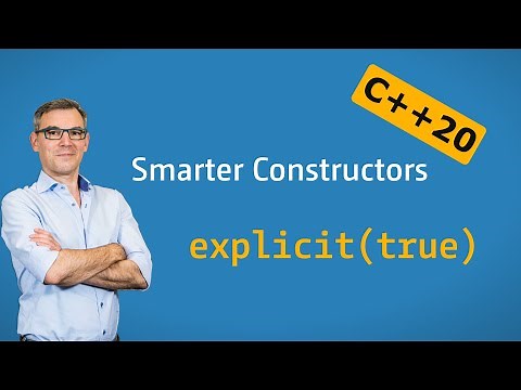 C++ Insights - Episode 68: C++20: Making constructors smarter with conditional explicit