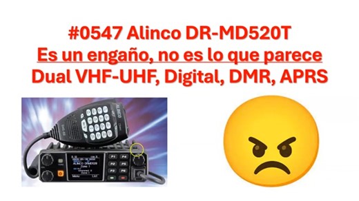 #0547 Alinco DR MD520T Es un engaño, no es lo que parece, Dual VHF UHF, Digital, DMR, APRS, XQ2CG Sergio Radioaficion (XQ2CG) 111 Me gusta 2,119 Vistas 24 nov 2024 Alinco DR-MD500 - DR-MD520 - AnyTone AT-D578UV - AnyTone AT-D578 | Novedades radioaficionados