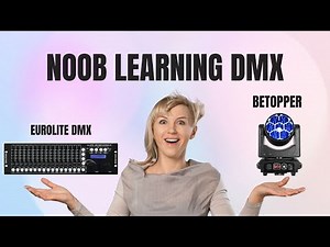 Noob learning DMX: Eurolite Move & Betopper Lights - My First Show!