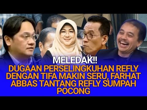 MAKIN SERU!! FARHAT ABBAS TANTANG REFLY SUMPAH POCONG