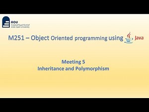 M251 Meeting 5 | Object-Oriented Programming using Java | شرح بالعربي