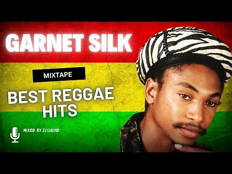 Garnet Silk Best Reggae Hit Songs Mix 2025 | Conscious Roots & Lovers Rock by ZJ Liquid