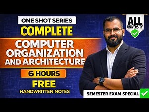 COA Computer Organization & Architecture One Shot 6Hrs | Semester Exam |AKTU VTU SPPU GTU RGPV Hindi
