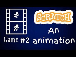 Scratch For Beginners - 04 - Creating an Animation