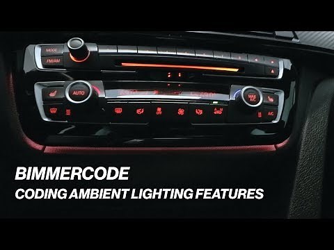 BIMMERCODE: CODING AMBIENT LIGHTING FEATURES!