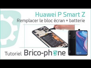 Huawei P smart Z: Complete tutorial for replacing the screen and battery assembly