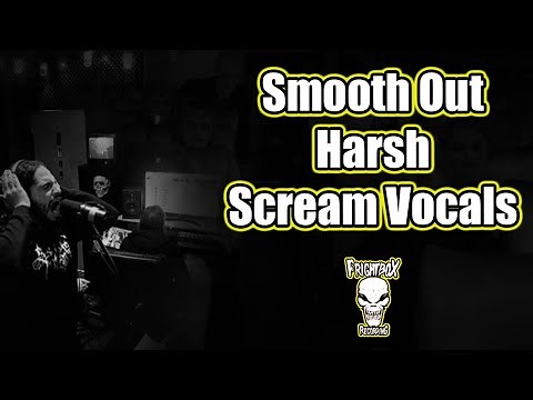How To Smooth Out Harsh Scream Vocals With EQ