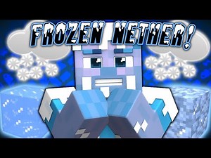 If The Nether Froze Over - Minecraft